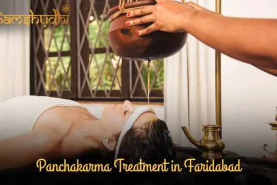 Panchakarma Treatment in Faridabad
