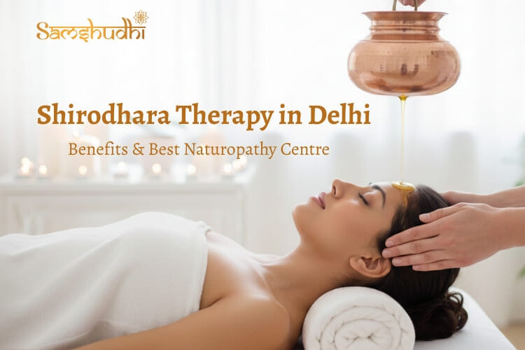 Shirodhara Therapy in Delhi at a professional naturopathy centre for stress relief and mental wellness