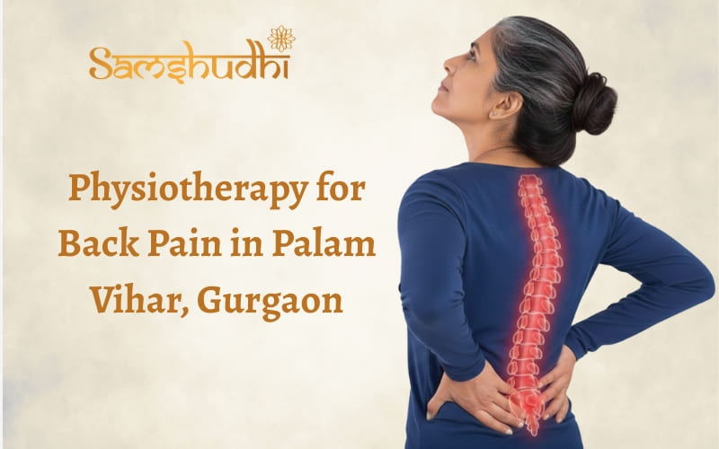 Professional physiotherapy session for back pain treatment in Palam Vihar, Gurgaon clinic