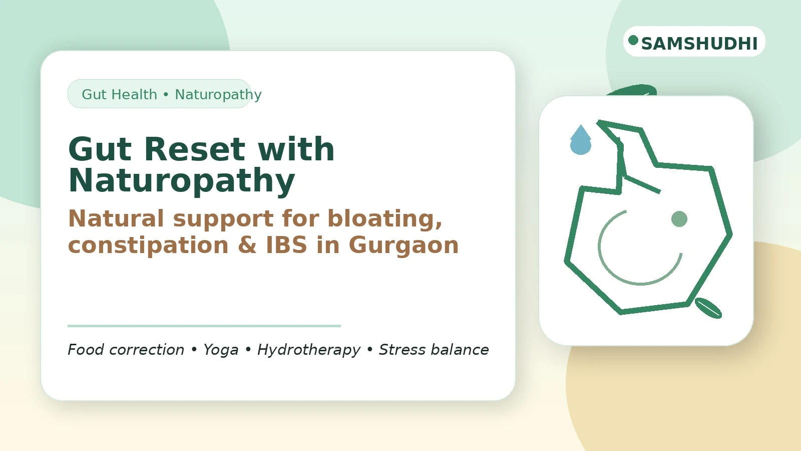 Gut Reset with Naturopathy treatment for bloating constipation and IBS in Gurgaon